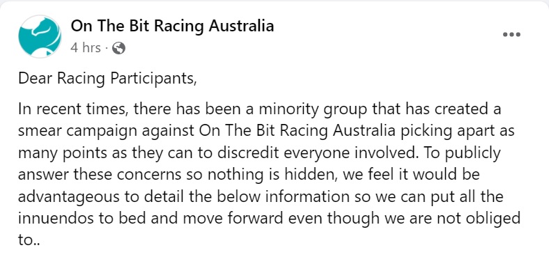 An Open Letter to On The Bit Racing Australia Pty Ltd and It’s CEO Mr Matthew Peters, in Response to the Assertions of Alleged Truth Made By He and His Company on Their Facebook Page Today (Free to Read For All)
