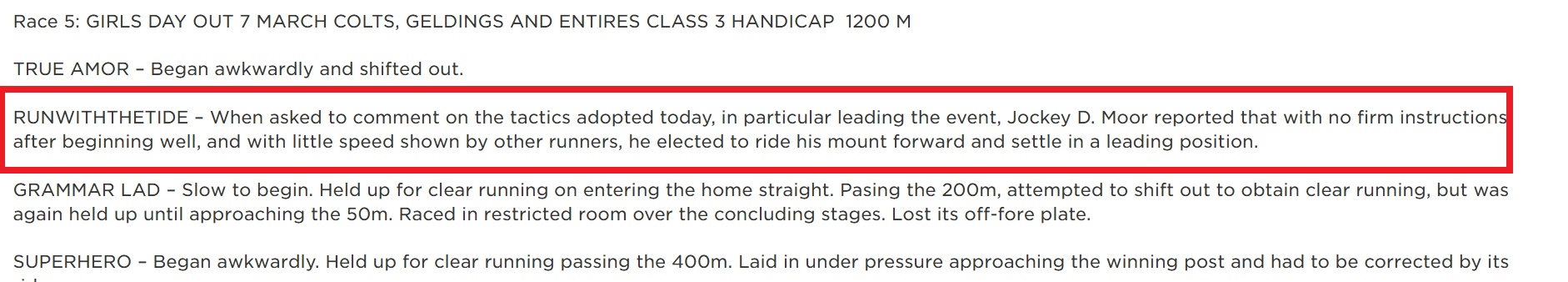 Why Did D. Moor Go To the Lead? – Because He Is Not Moron Perhaps?