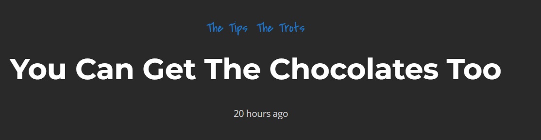 Did You Get The Chocolates?